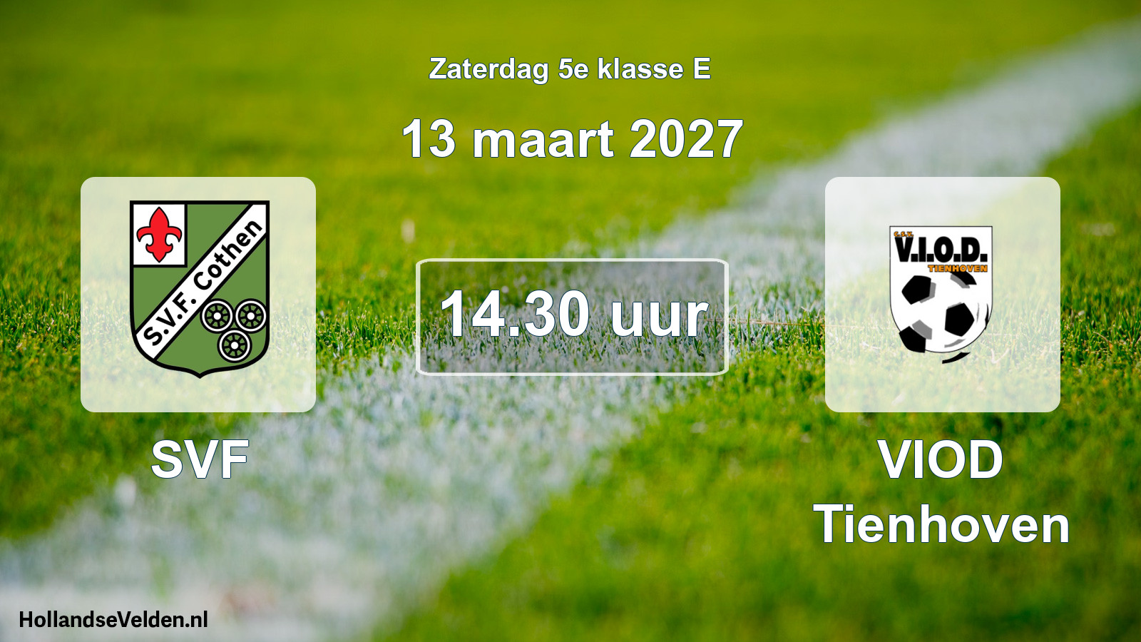 Geplande wedstrijd: SVF - VIOD Tienhoven (13 maart 2027)