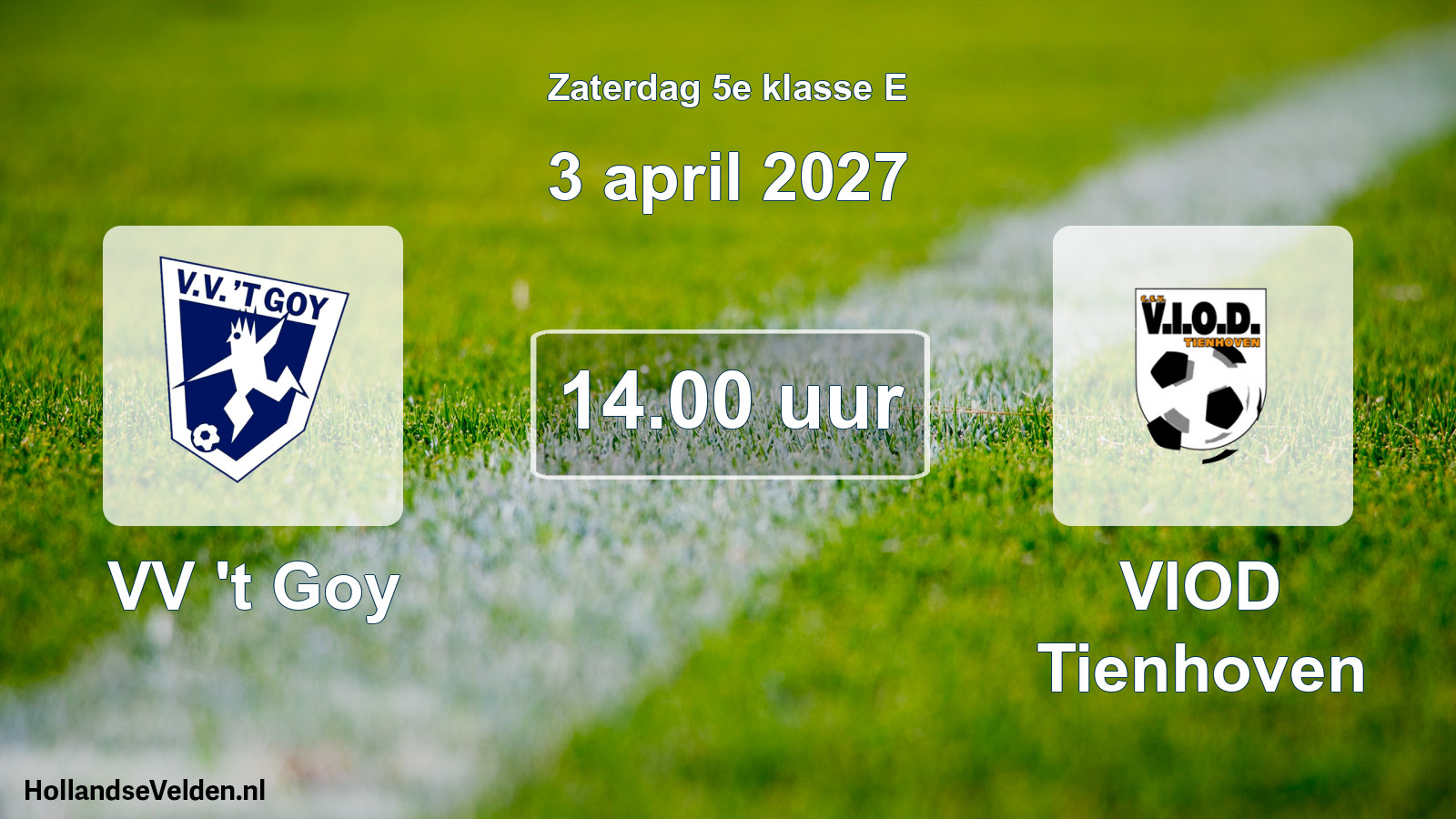 Geplande wedstrijd: VV 't Goy - VIOD Tienhoven (3 april 2027)