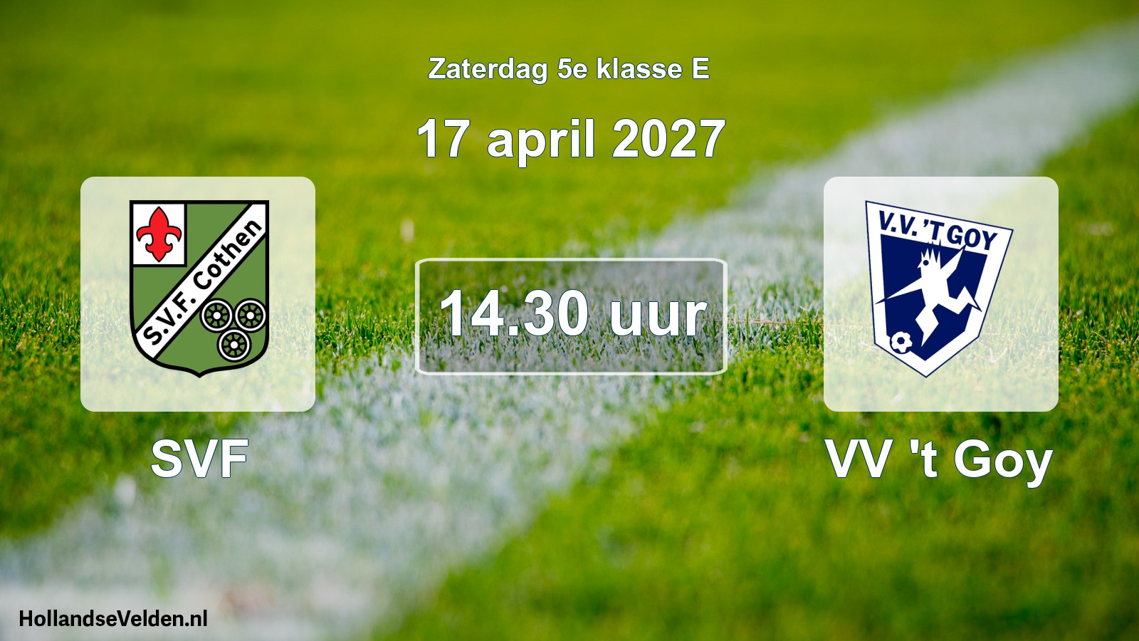 Geplande wedstrijd: SVF - VV 't Goy (17 april 2027)