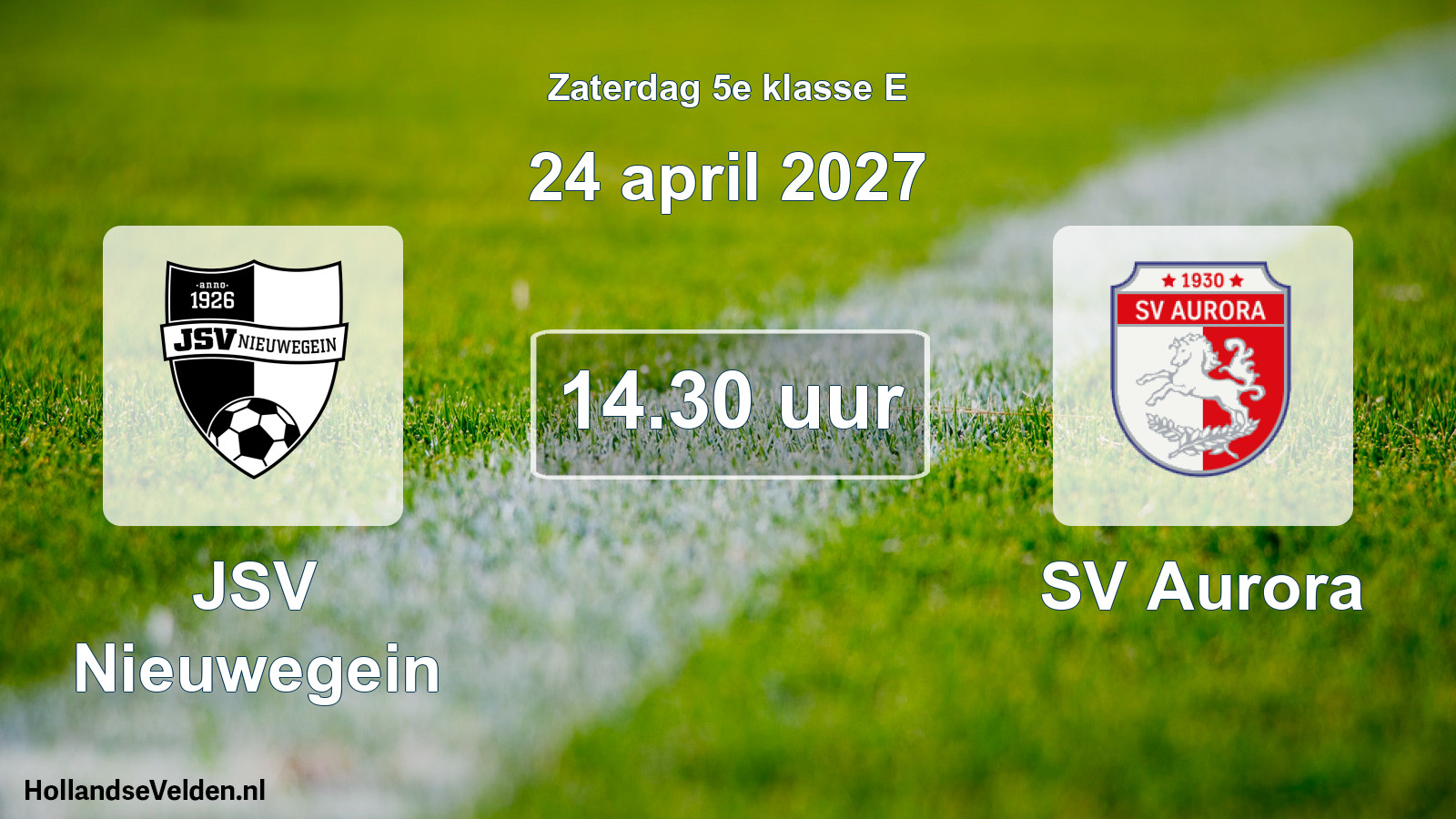 Geplande wedstrijd: JSV Nieuwegein - SV Aurora (24 april 2027)