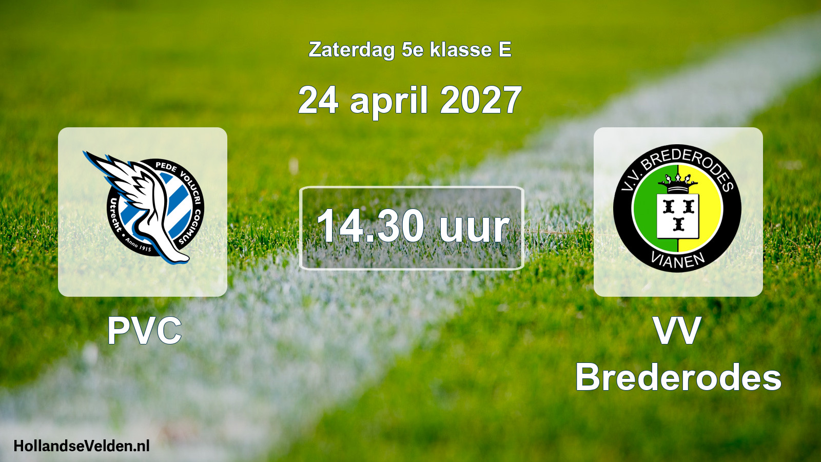 Geplande wedstrijd: PVC - VV Brederodes (24 april 2027)