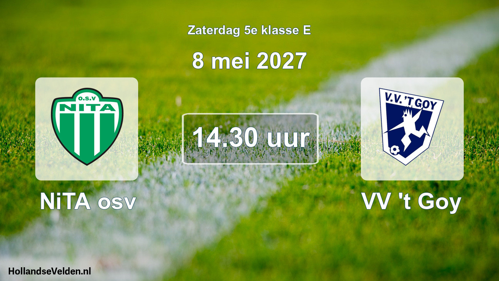 Geplande wedstrijd: NiTA osv - VV 't Goy (8 mei 2027)