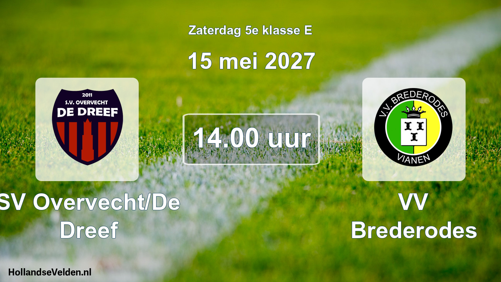 Geplande wedstrijd: SV Overvecht/De Dreef - VV Brederodes (15 mei 2027)