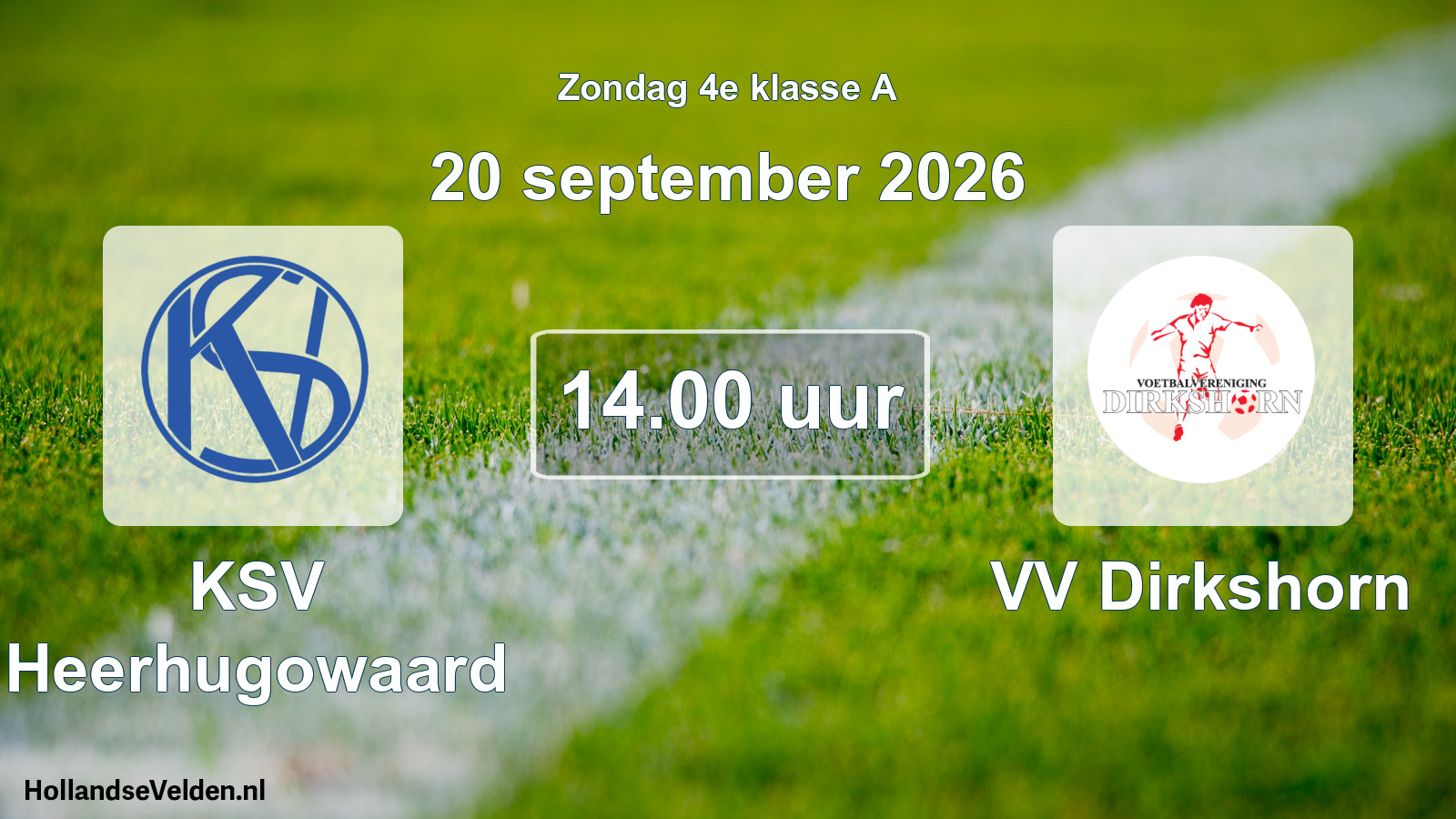 Geplande wedstrijd: KSV Heerhugowaard - VV Dirkshorn (20 september 2026)