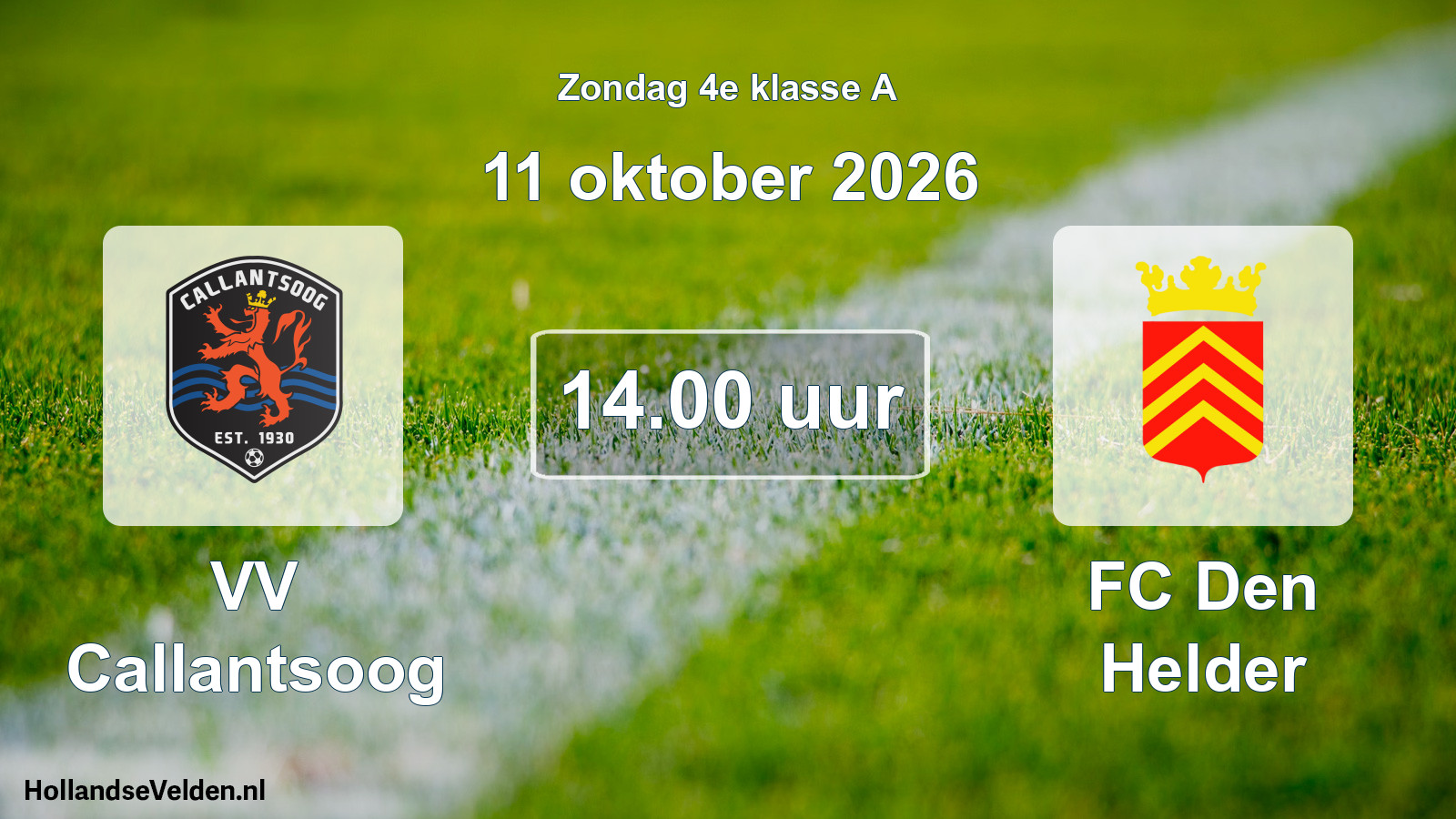 Geplande wedstrijd: VV Callantsoog - FC Den Helder (11 oktober 2026)