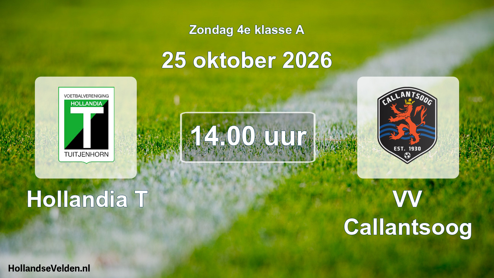 Geplande wedstrijd: Hollandia T - VV Callantsoog (25 oktober 2026)