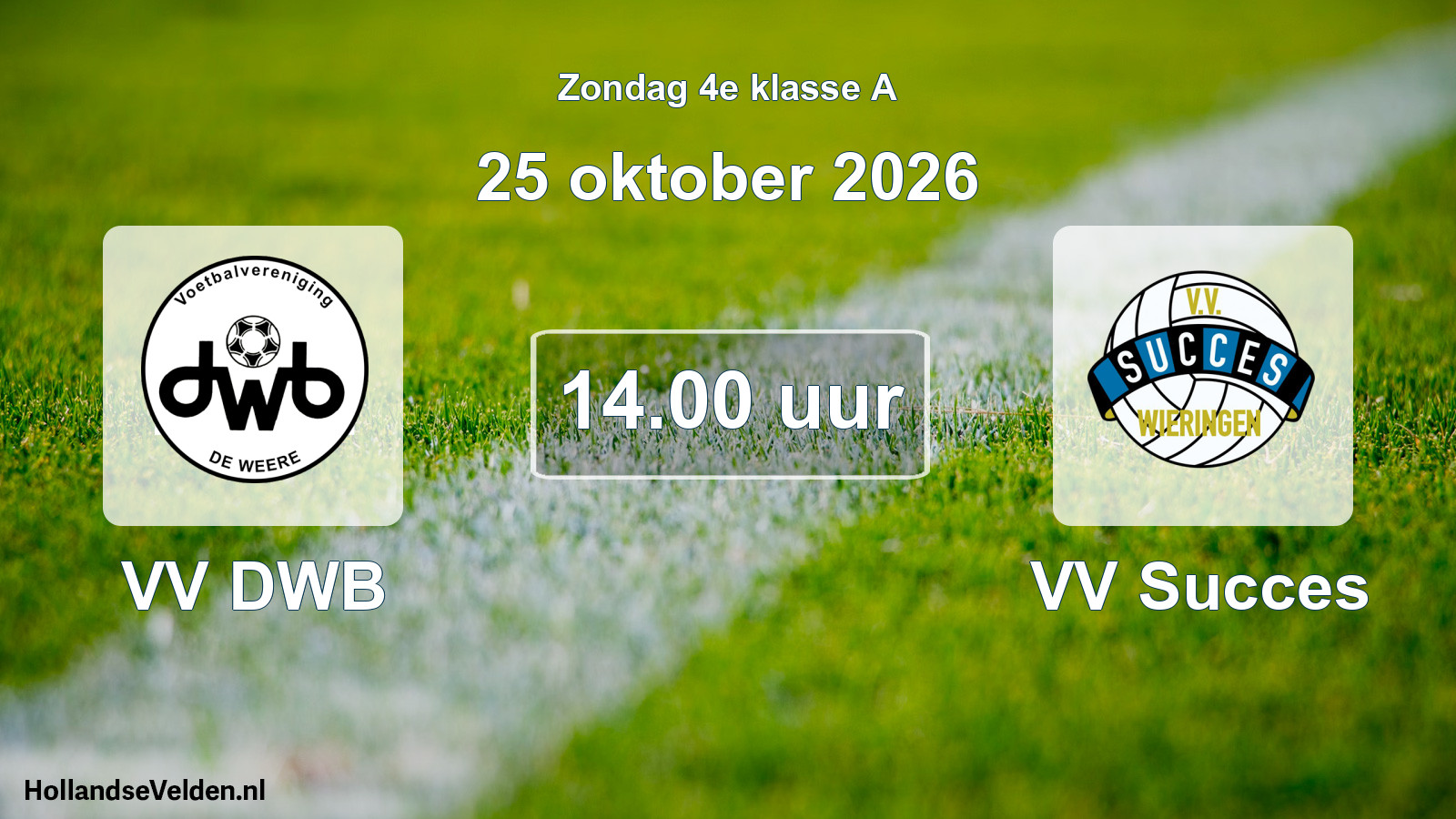 Geplande wedstrijd: VV DWB - VV Succes (25 oktober 2026)