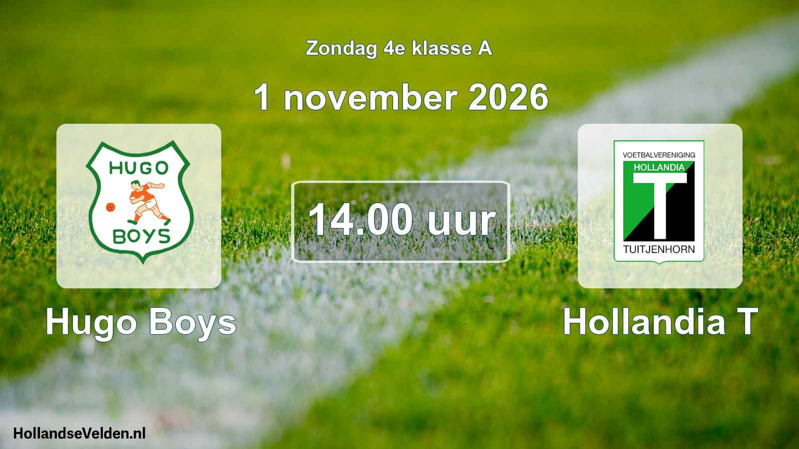 Geplande wedstrijd: Hugo Boys - Hollandia T (1 november 2026)
