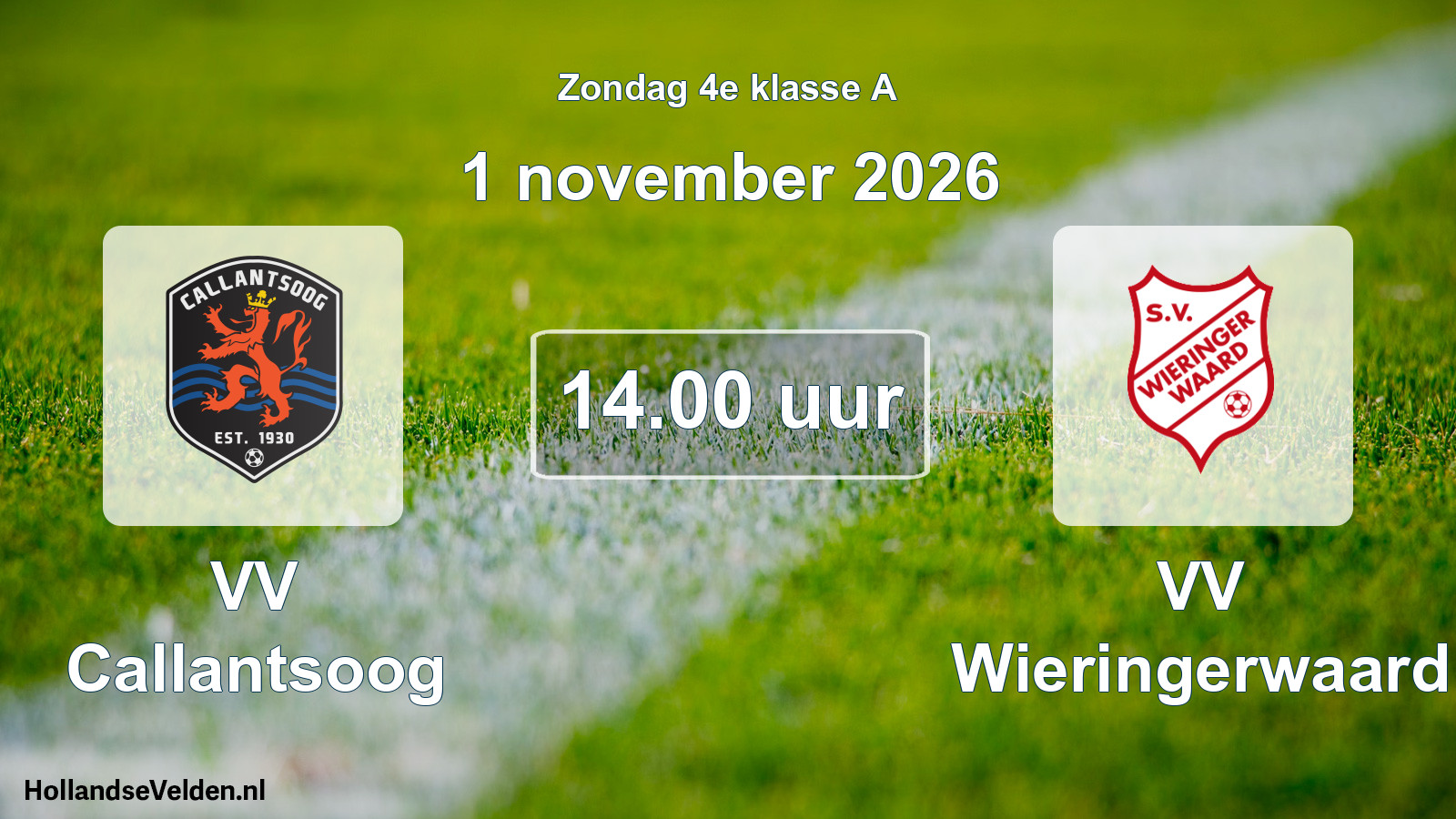 Geplande wedstrijd: VV Callantsoog - VV Wieringerwaard (1 november 2026)