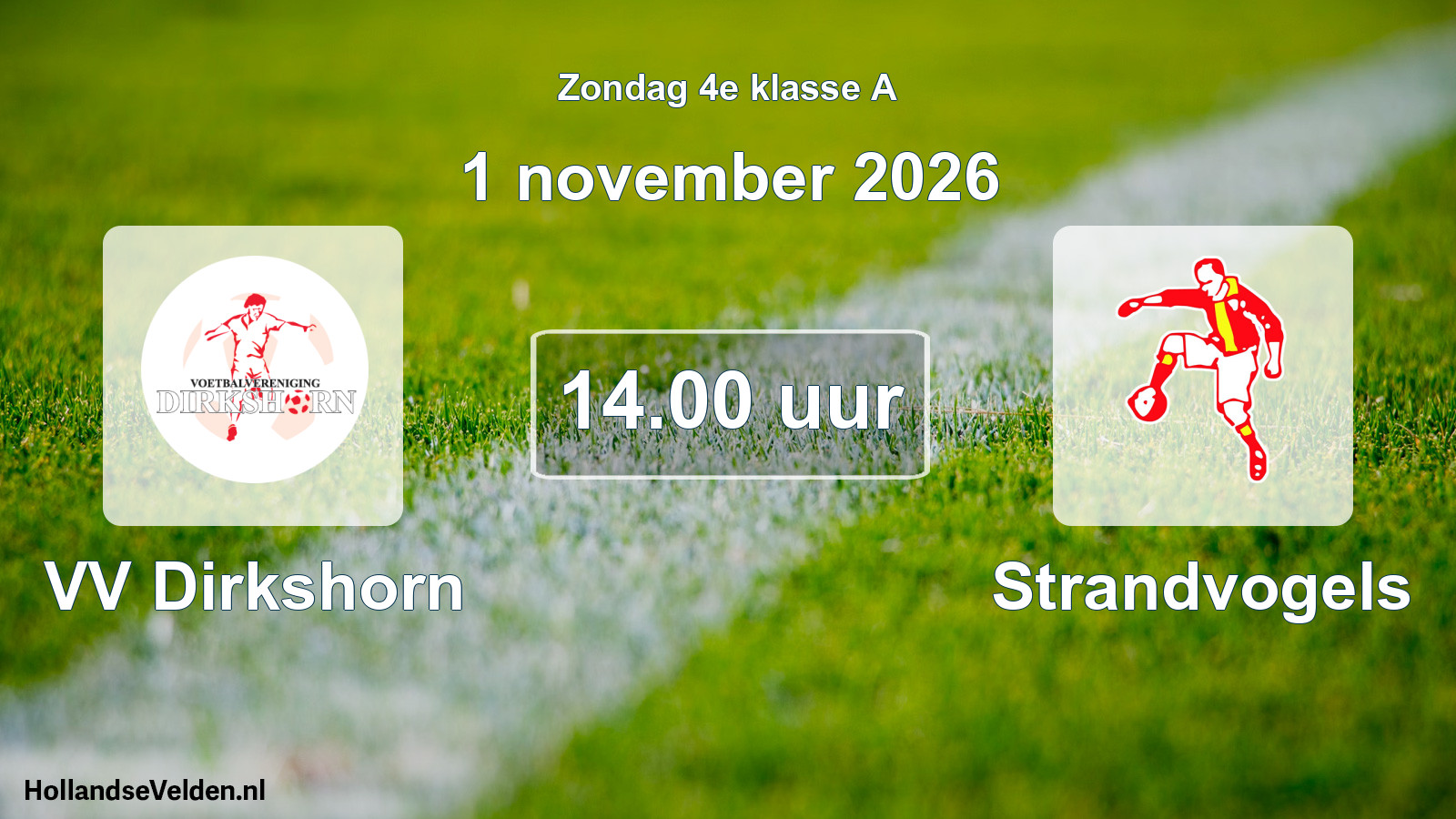 Scheduled Match: VV Dirkshorn - Strandvogels (1 November 2026)