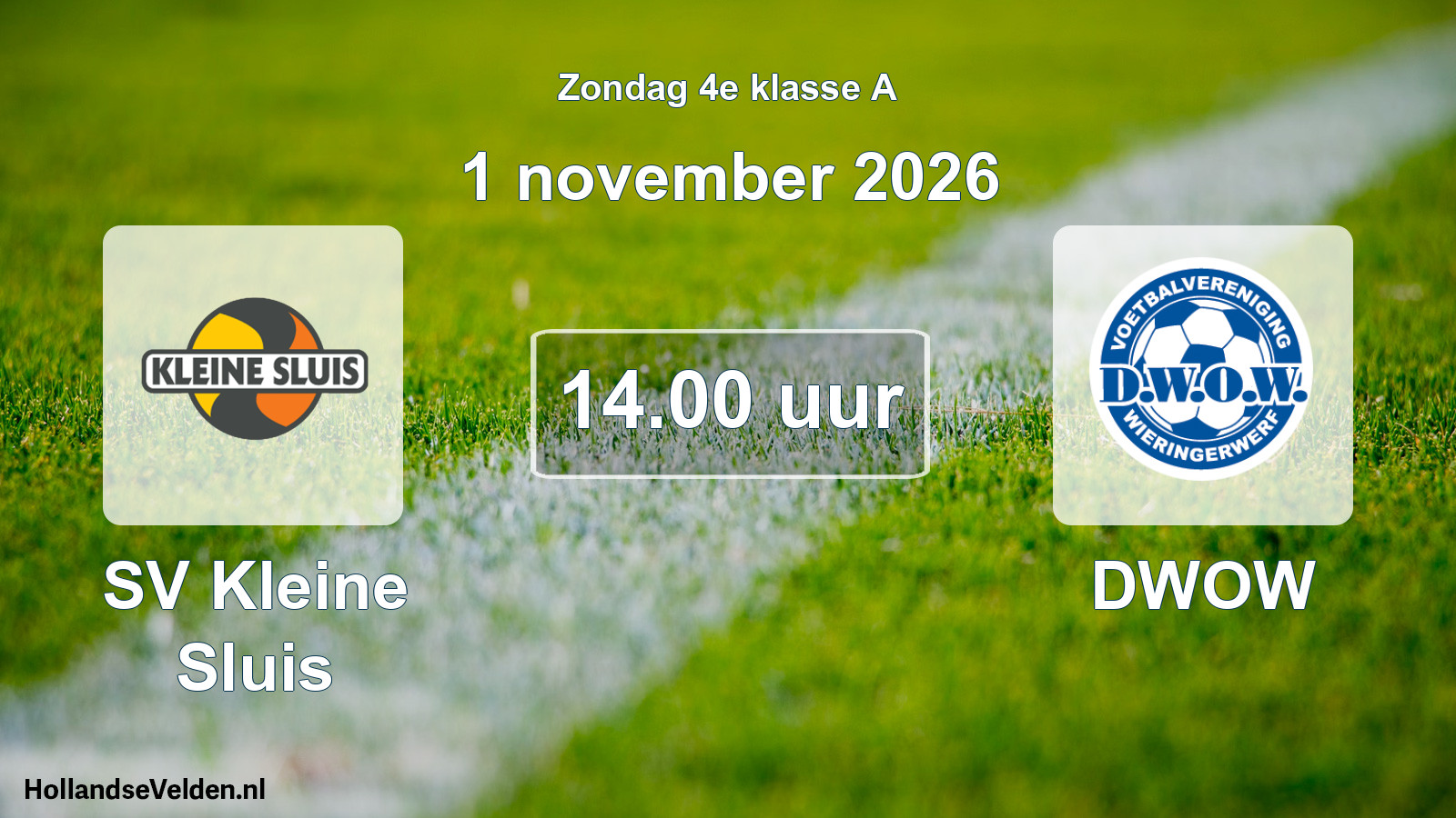 Geplande wedstrijd: SV Kleine Sluis - DWOW (1 november 2026)