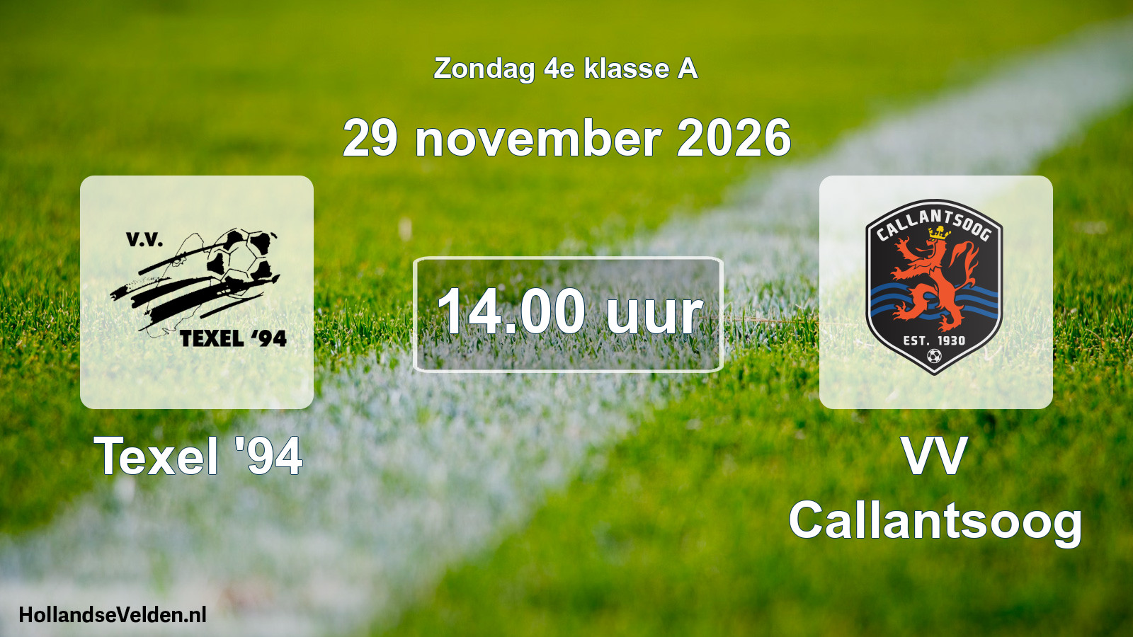 Geplande wedstrijd: Texel '94 - VV Callantsoog (29 november 2026)