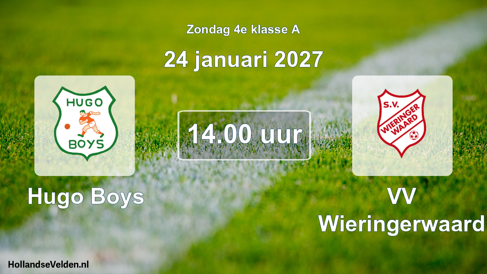Geplande wedstrijd: Hugo Boys - VV Wieringerwaard (24 januari 2027)