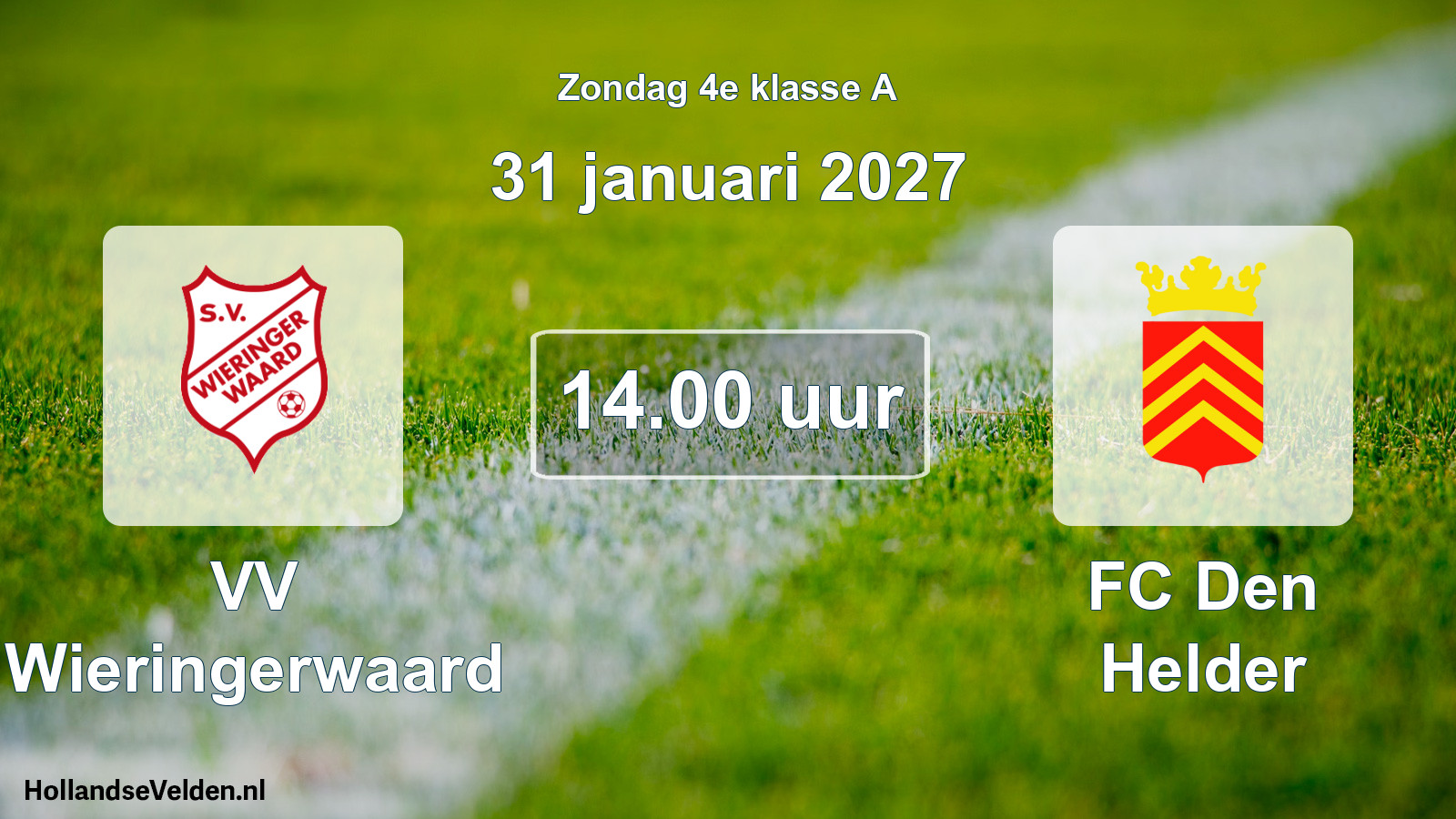 Geplande wedstrijd: VV Wieringerwaard - FC Den Helder (31 januari 2027)