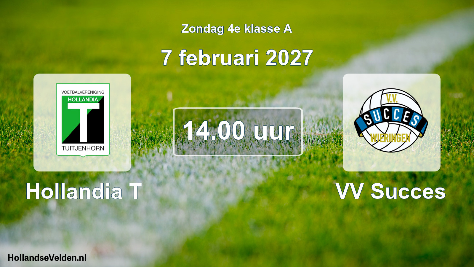 Geplande wedstrijd: Hollandia T - VV Succes (7 februari 2027)