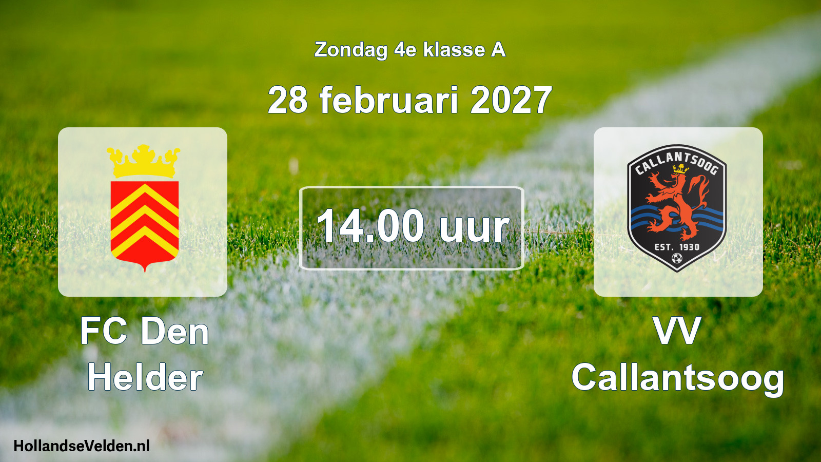 Geplande wedstrijd: FC Den Helder - VV Callantsoog (28 februari 2027)