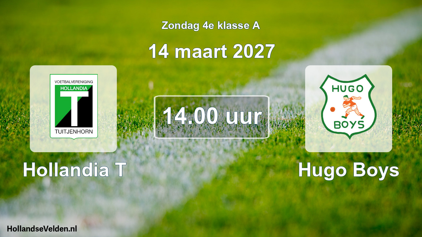 Geplande wedstrijd: Hollandia T - Hugo Boys (14 maart 2027)