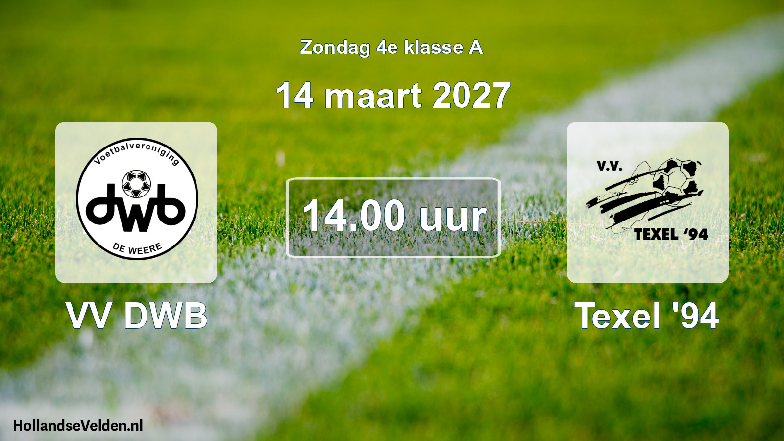 Geplande wedstrijd: VV DWB - Texel '94 (14 maart 2027)