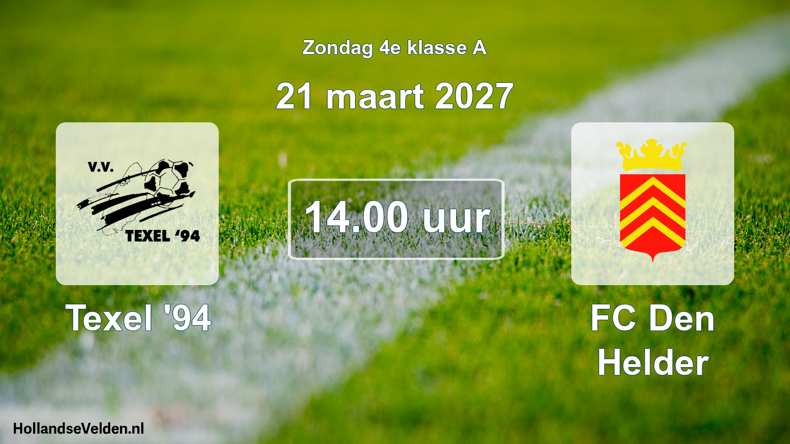 Geplande wedstrijd: Texel '94 - FC Den Helder (21 maart 2027)