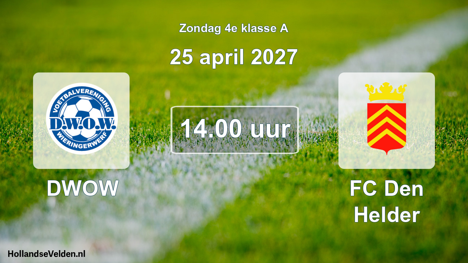 Geplande wedstrijd: DWOW - FC Den Helder (25 april 2027)