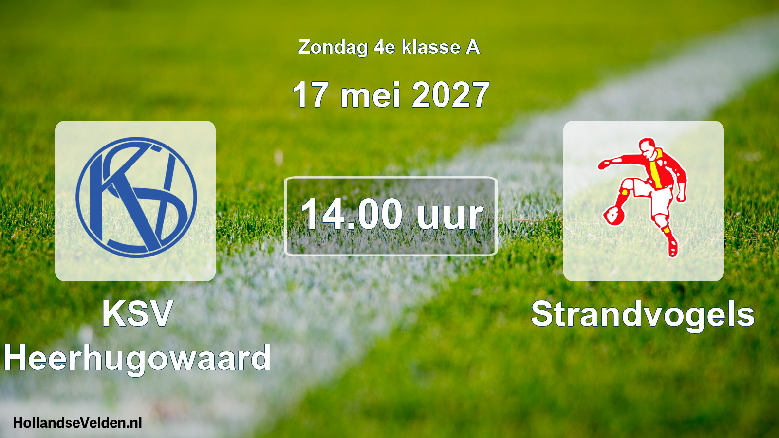 Geplande wedstrijd: KSV Heerhugowaard - Strandvogels (17 mei 2027)
