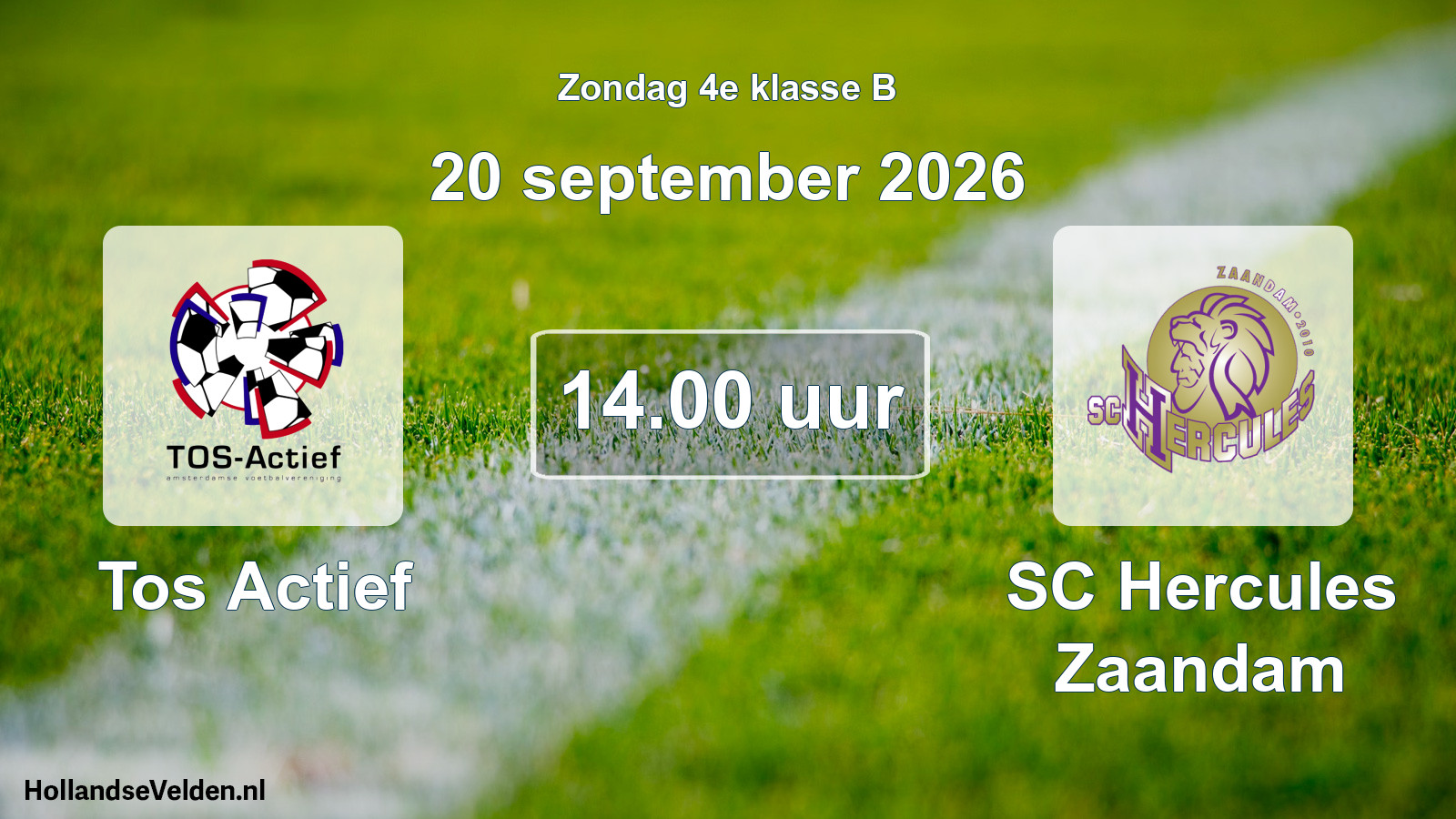 Geplande wedstrijd: Tos Actief - SC Hercules Zaandam (20 september 2026)
