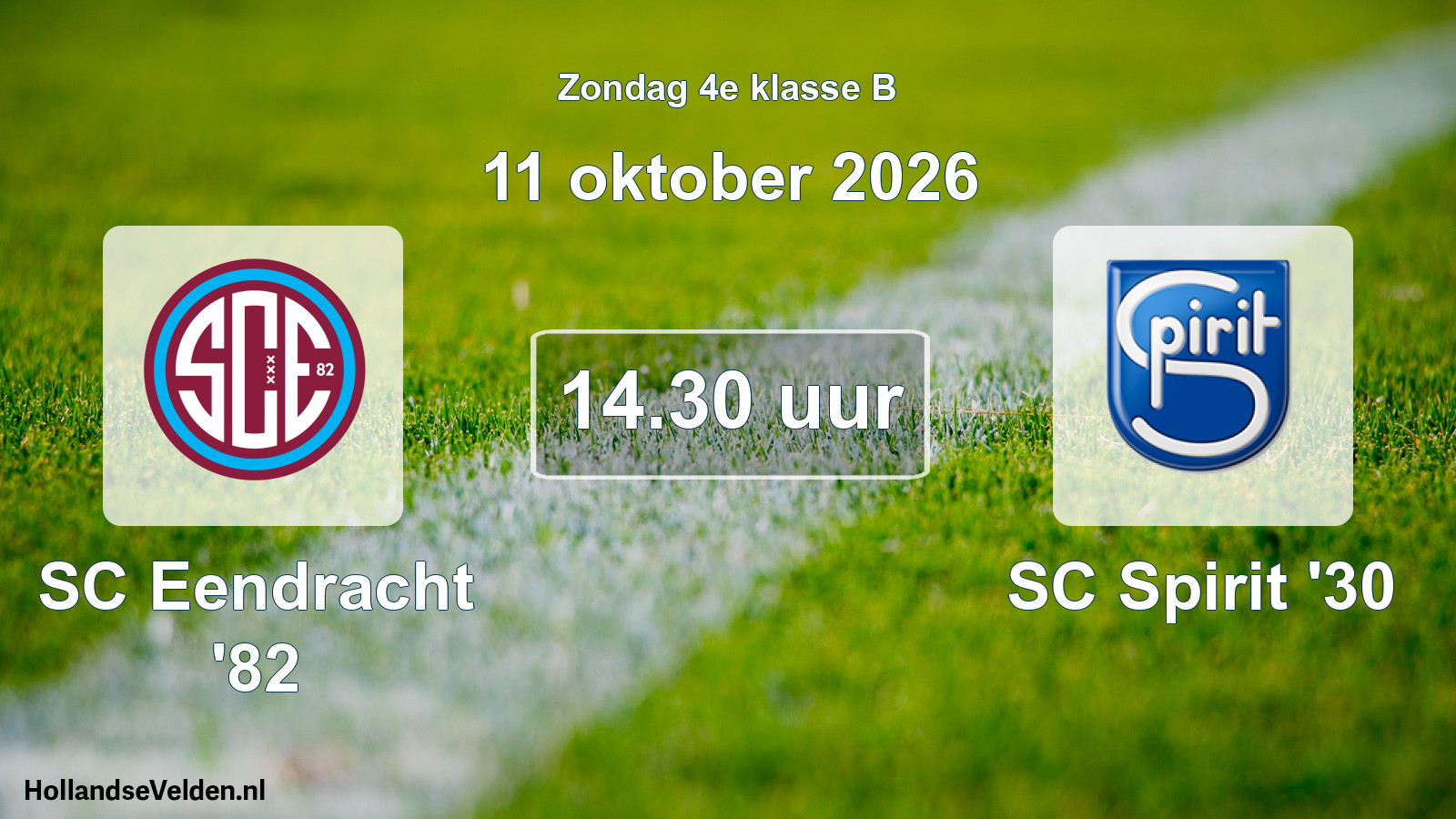 Geplande wedstrijd: SC Eendracht '82 - SC Spirit '30 (11 oktober 2026)