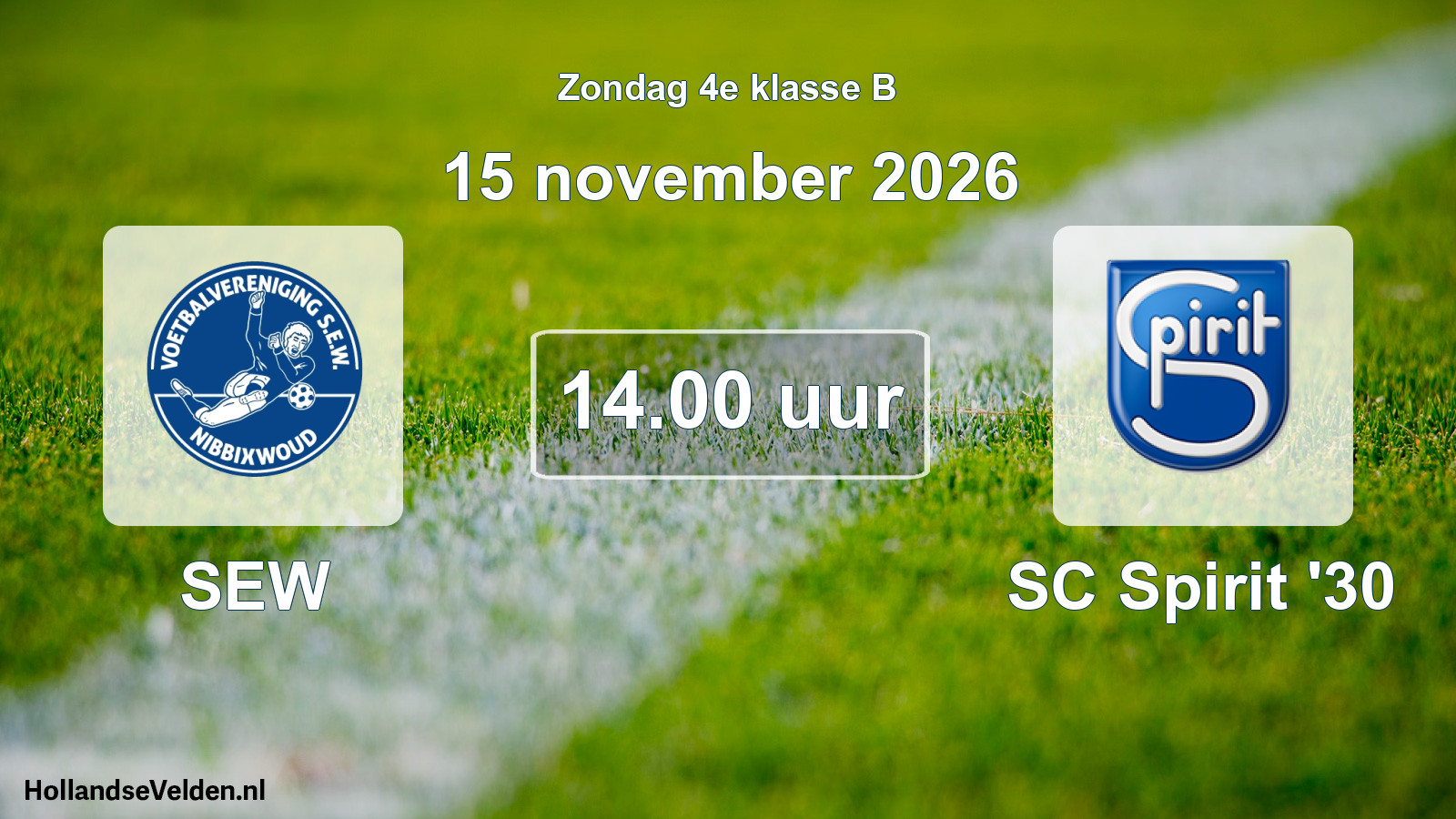 Geplande wedstrijd: SEW - SC Spirit '30 (15 november 2026)