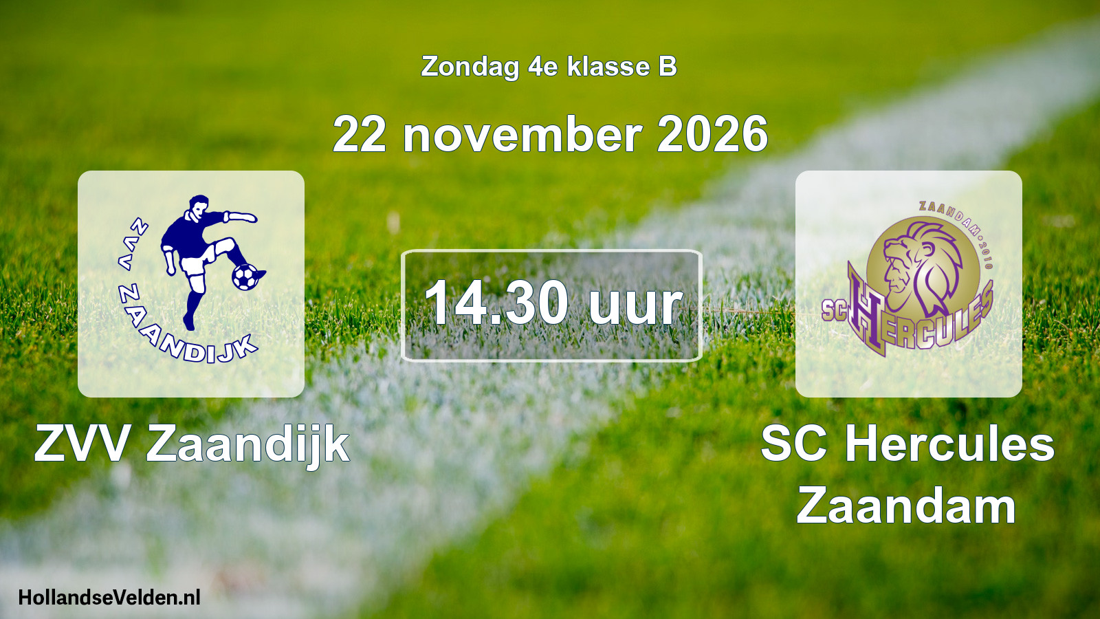 Geplande wedstrijd: ZVV Zaandijk - SC Hercules Zaandam (22 november 2026)