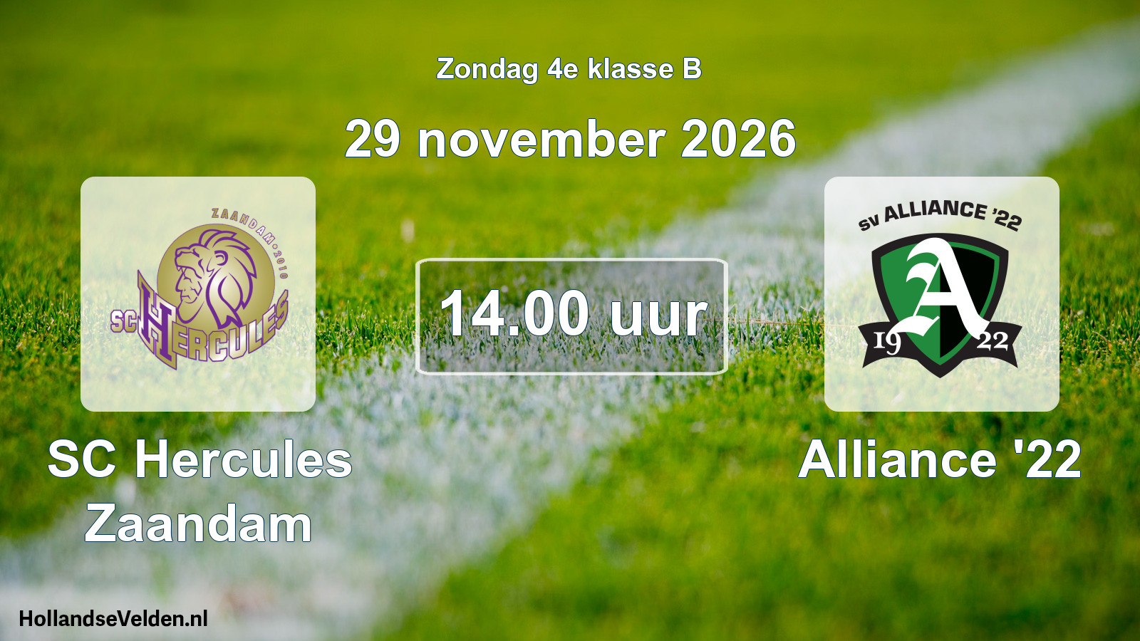 Geplande wedstrijd: SC Hercules Zaandam - Alliance '22 (29 november 2026)