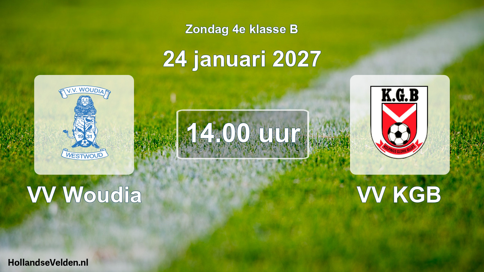Geplande wedstrijd: VV Woudia - VV KGB (24 januari 2027)