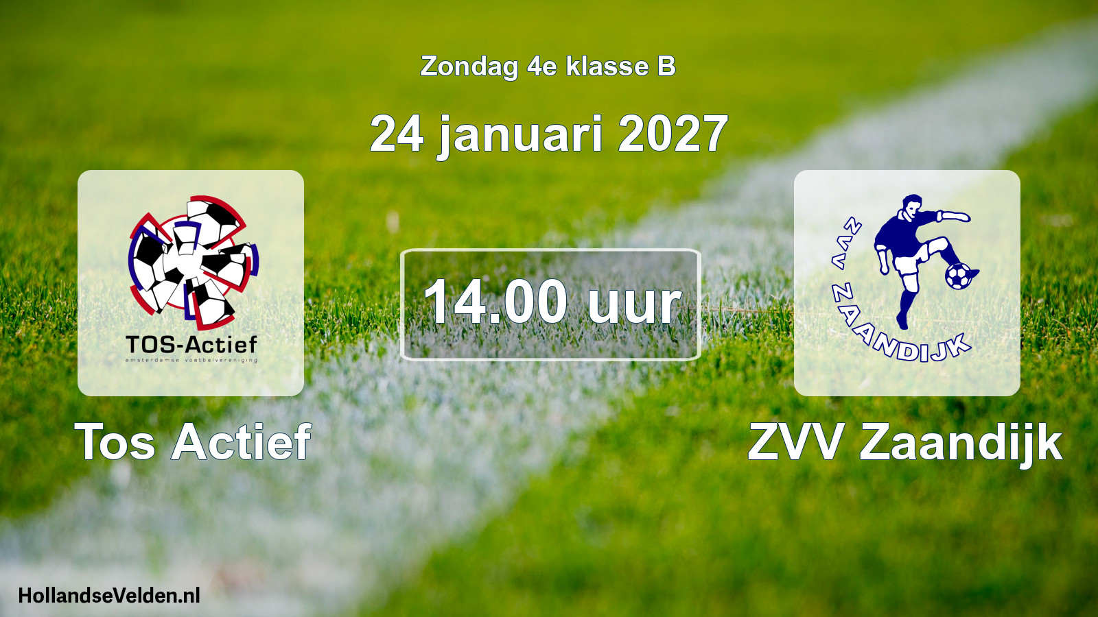 Geplande wedstrijd: Tos Actief - ZVV Zaandijk (24 januari 2027)