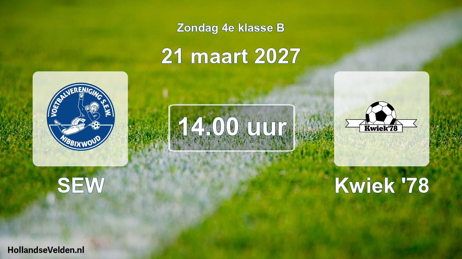 Geplande wedstrijd: SEW - Kwiek '78 (21 maart 2027)