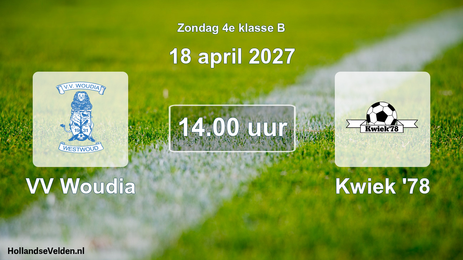 Geplande wedstrijd: VV Woudia - Kwiek '78 (18 april 2027)