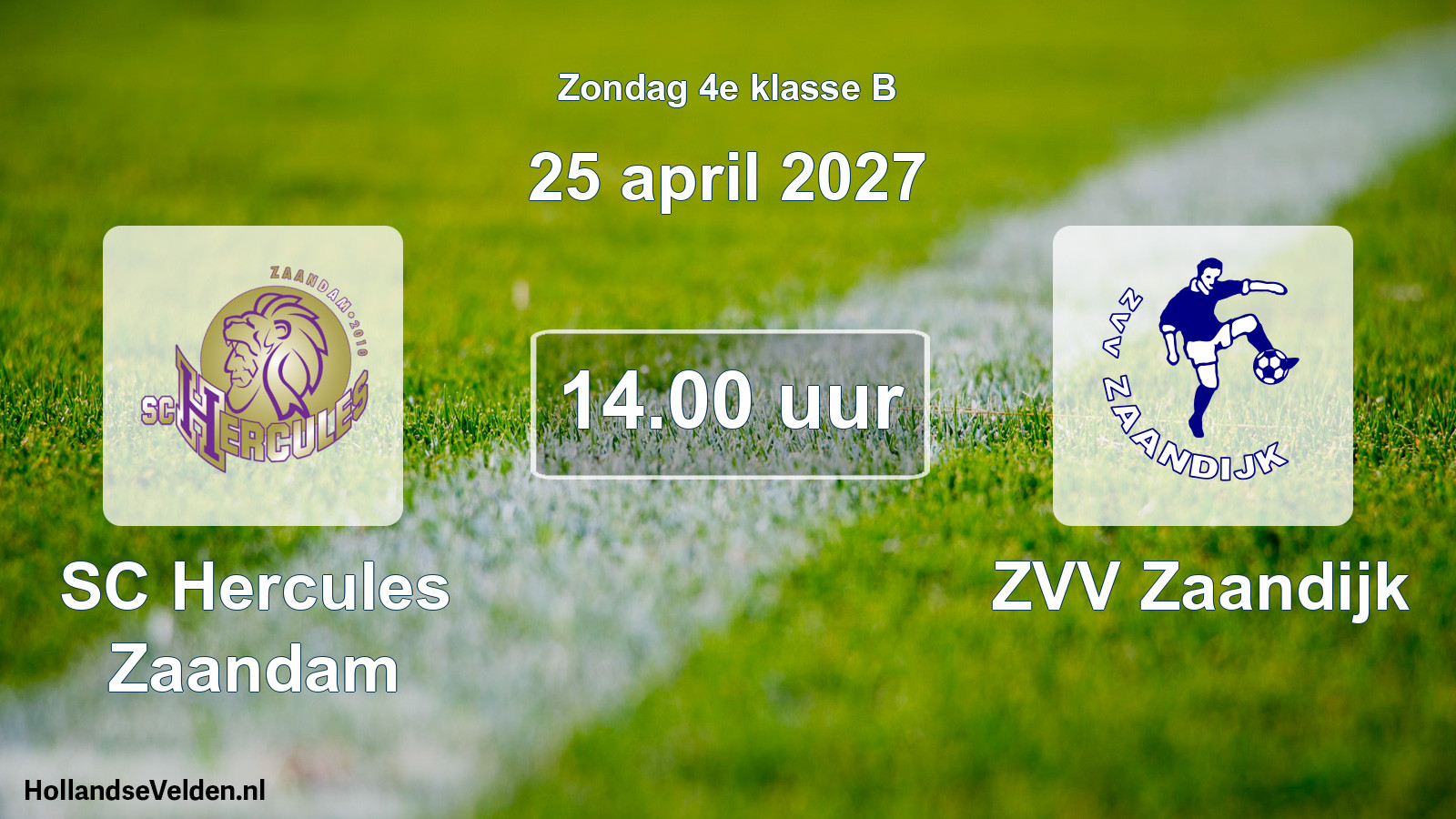 Geplande wedstrijd: SC Hercules Zaandam - ZVV Zaandijk (25 april 2027)