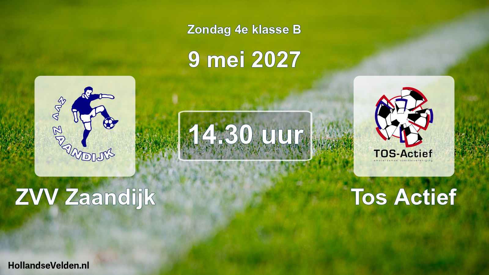 Scheduled Match: ZVV Zaandijk - Tos Actief (9 May 2027)
