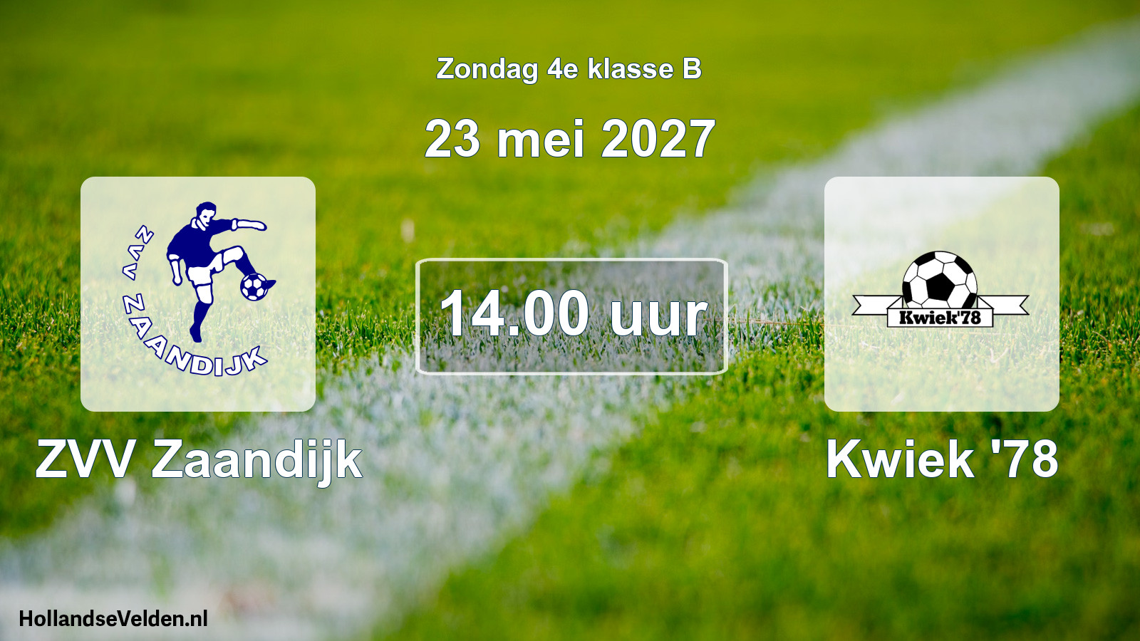 Geplande wedstrijd: ZVV Zaandijk - Kwiek '78 (23 mei 2027)