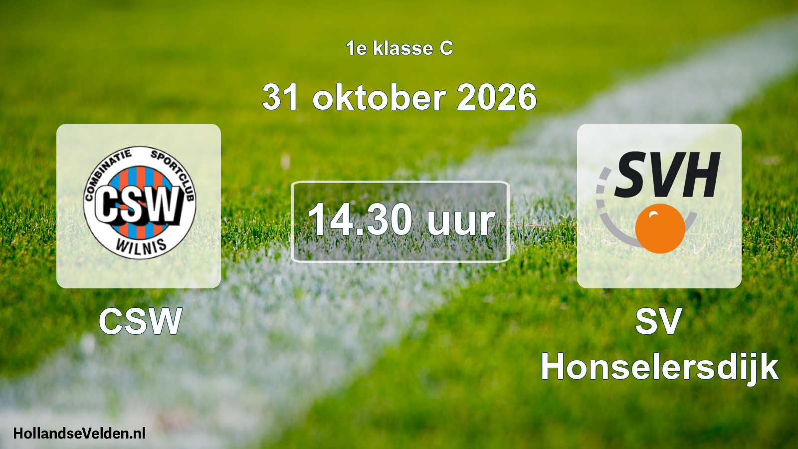 Geplande wedstrijd: CSW - SV Honselersdijk (31 oktober 2026)