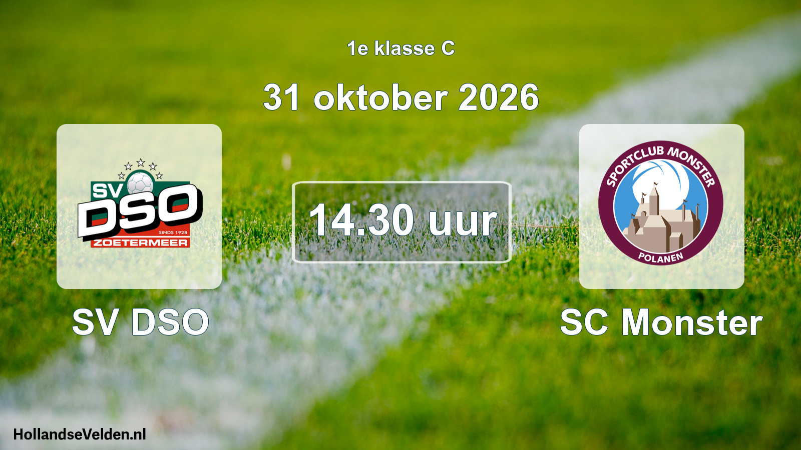 Geplande wedstrijd: SV DSO - SC Monster (31 oktober 2026)
