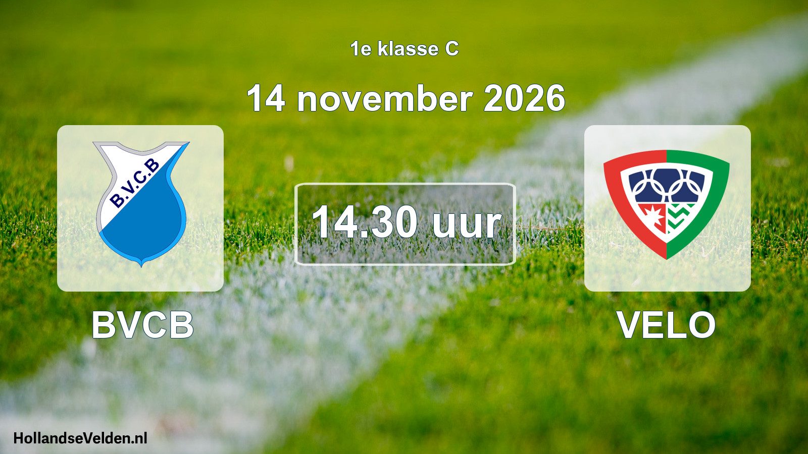 Geplande wedstrijd: BVCB - VELO (14 november 2026)
