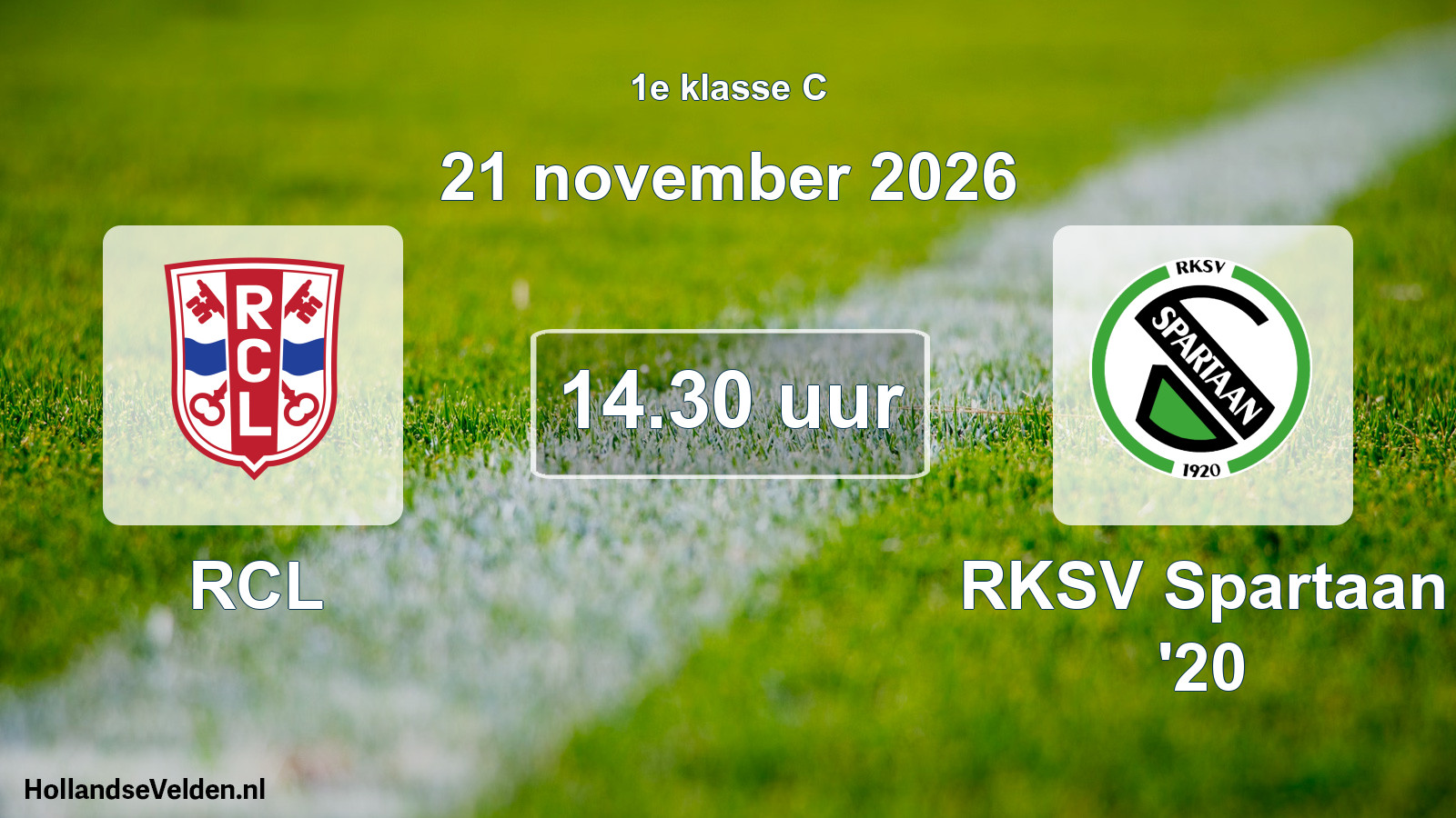 Geplande wedstrijd: RCL - RKSV Spartaan '20 (21 november 2026)