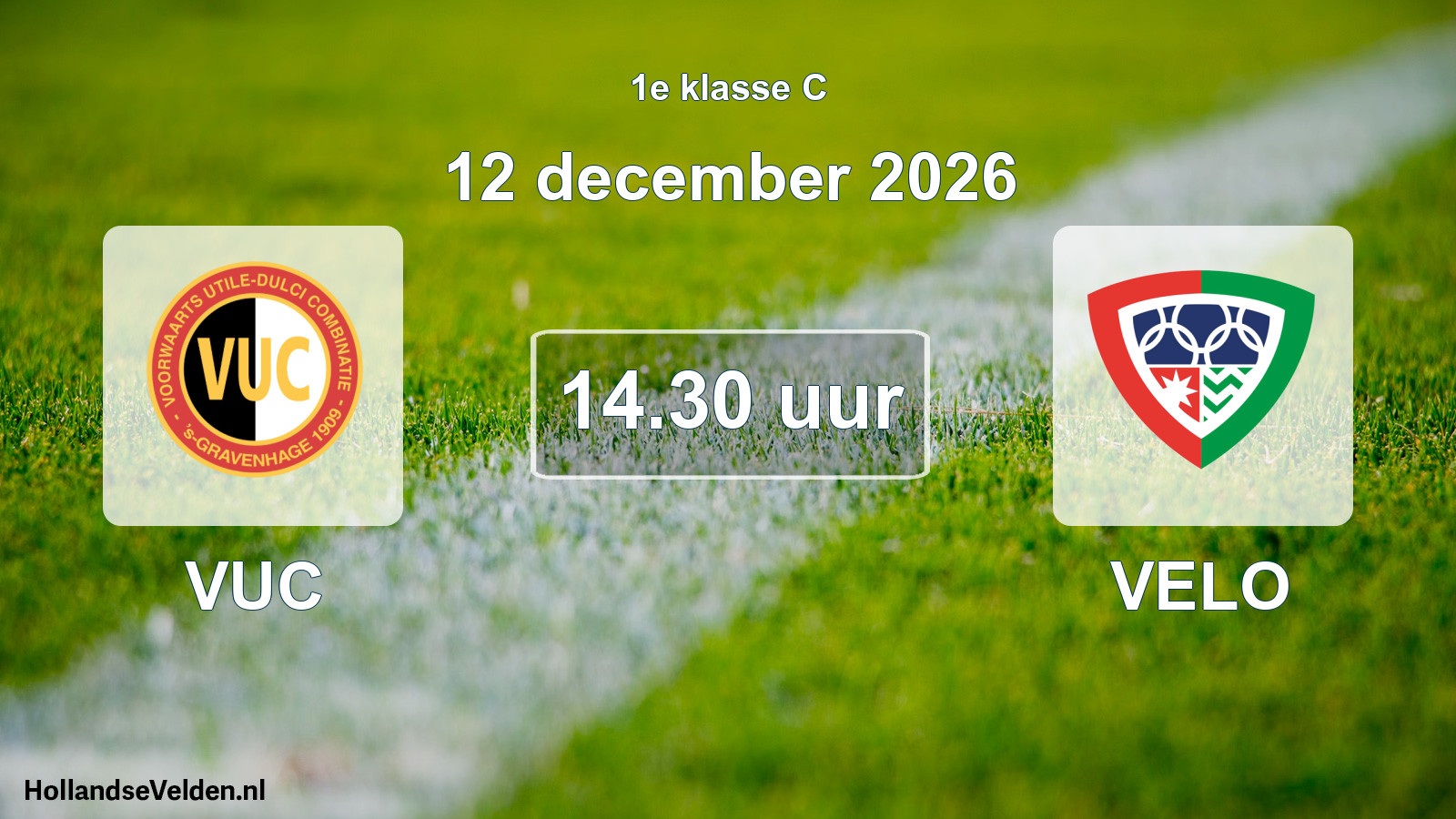 Geplande wedstrijd: VUC - VELO (12 december 2026)