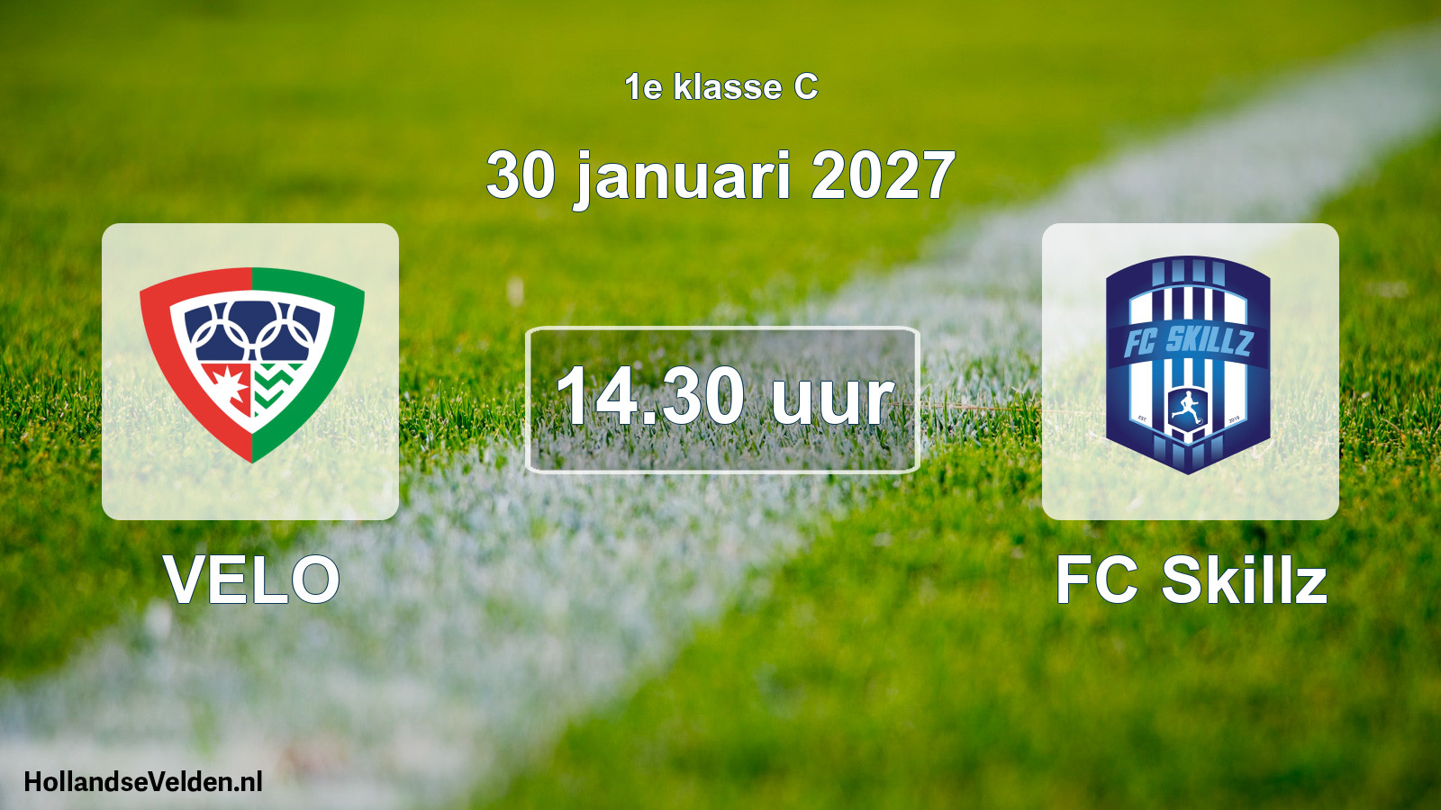 Geplande wedstrijd: VELO - FC Skillz (30 januari 2027)