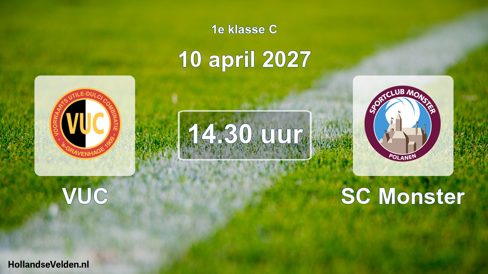 Geplande wedstrijd: VUC - SC Monster (10 april 2027)
