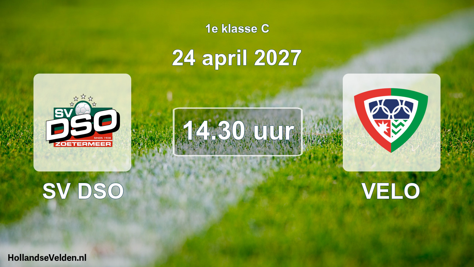 Geplande wedstrijd: SV DSO - VELO (24 april 2027)