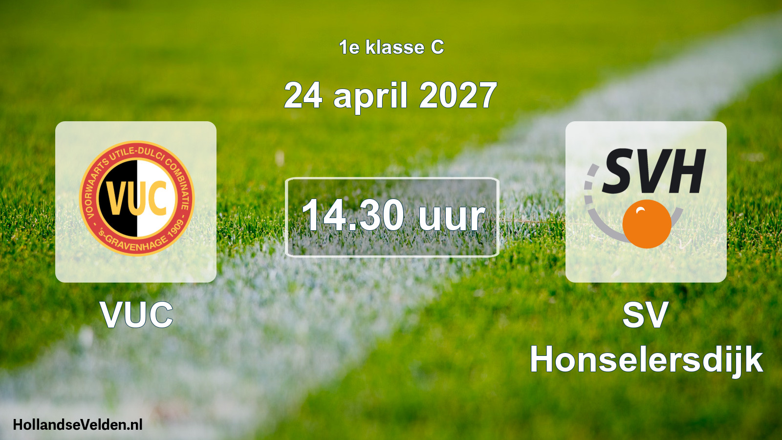 Geplande wedstrijd: VUC - SV Honselersdijk (24 april 2027)