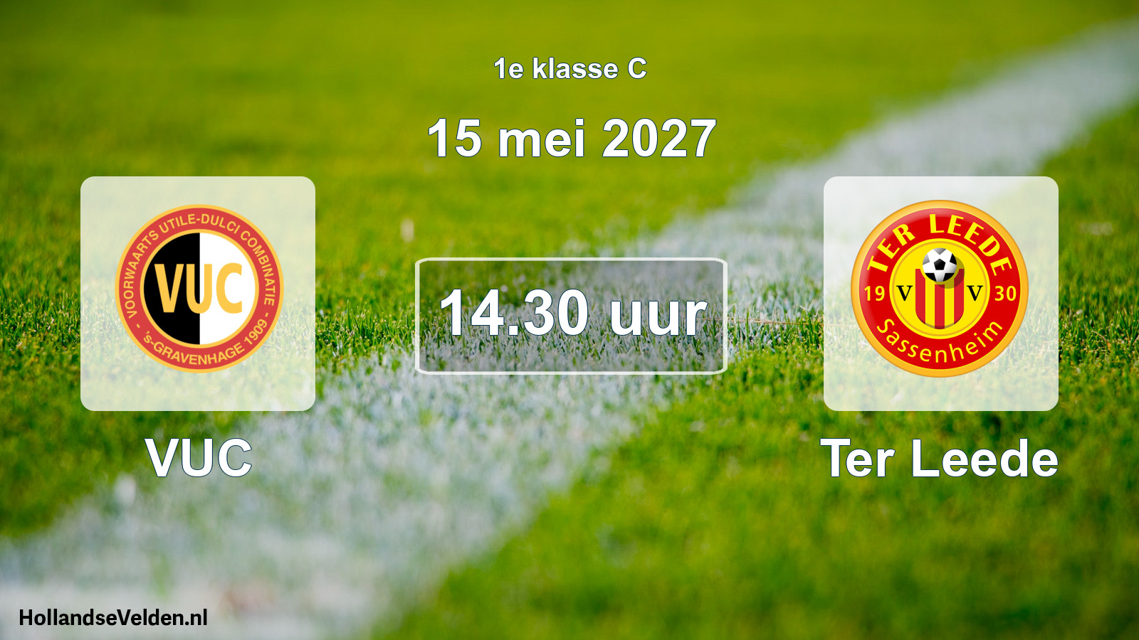 Geplande wedstrijd: VUC - Ter Leede (15 mei 2027)