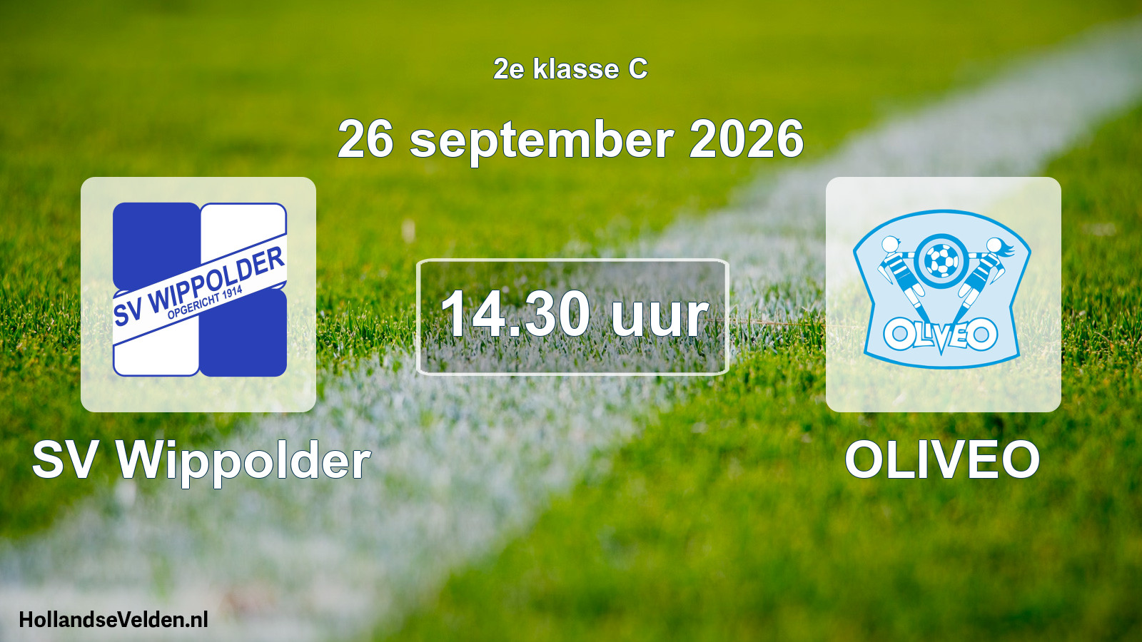 Geplande wedstrijd: SV Wippolder - OLIVEO (26 september 2026)