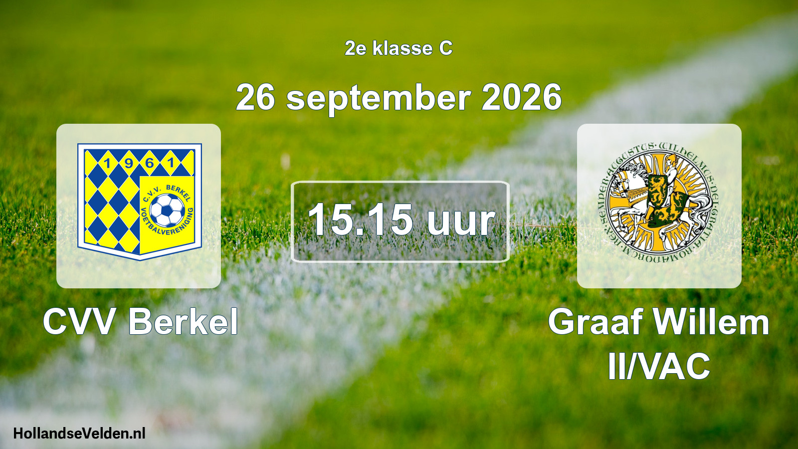Geplande wedstrijd: CVV Berkel - Graaf Willem II/VAC (26 september 2026)