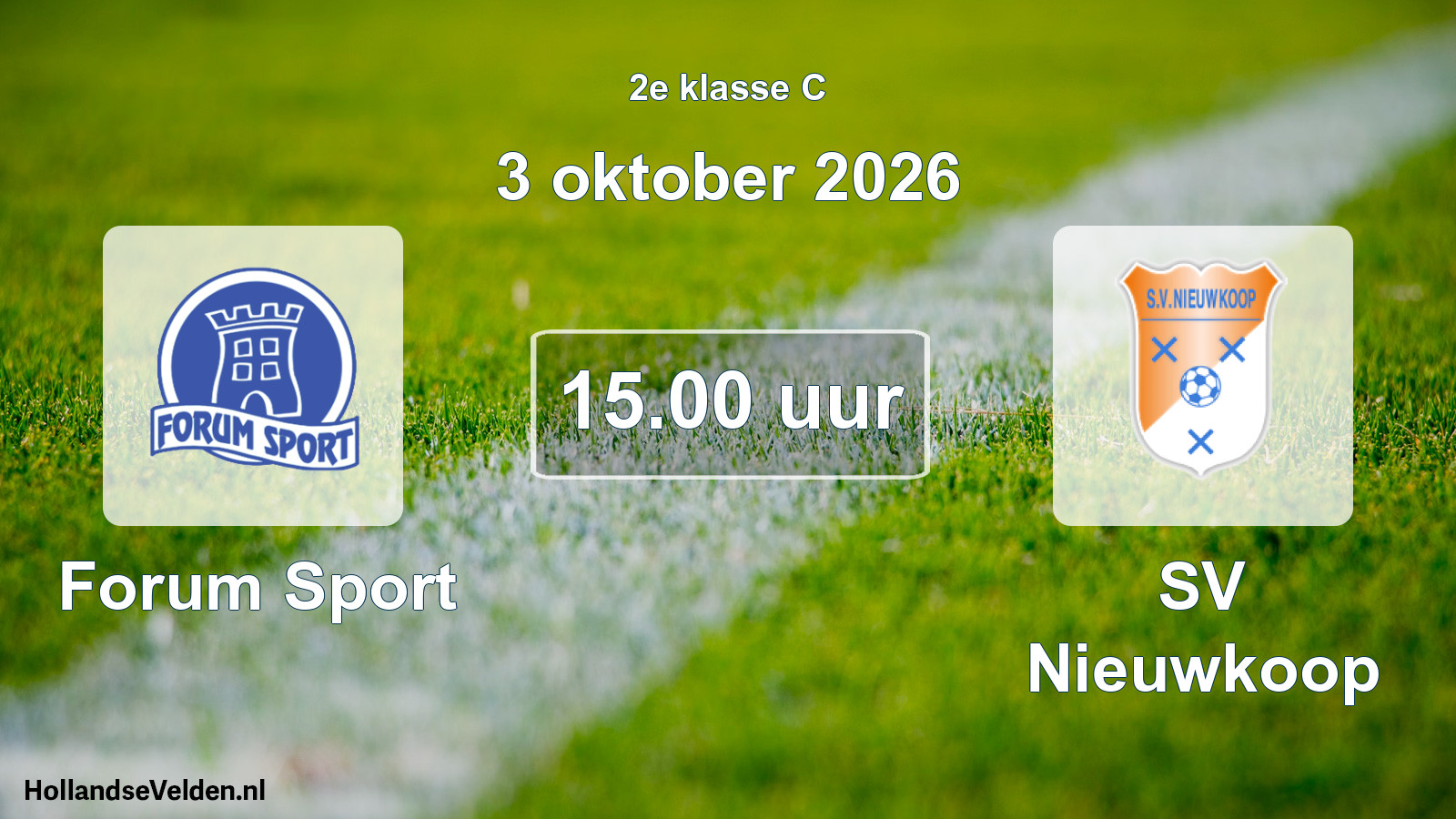 Geplande wedstrijd: Forum Sport - SV Nieuwkoop (3 oktober 2026)